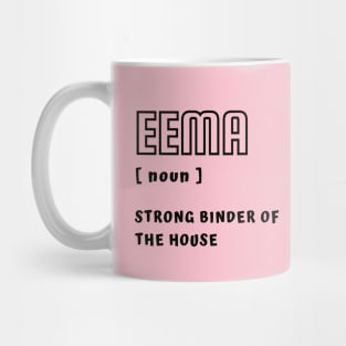 Eema T's Hoodies & Accessories Mug